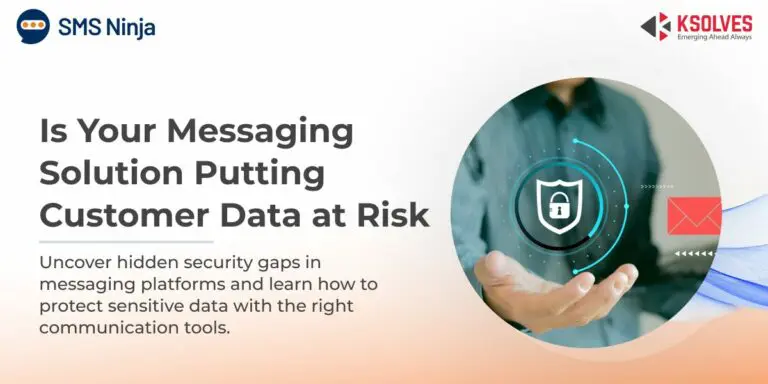 The Silent Threat: Is Your Data Truly Secure with Your Current Messaging Solution?