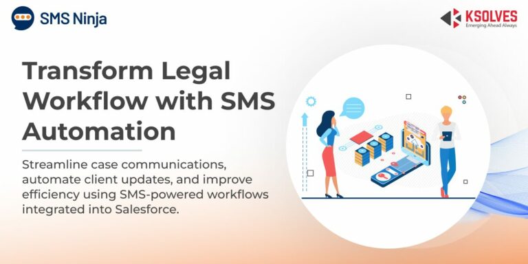 Elevate Legal Workflow Automation with SMS Ninja
