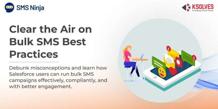 6 Common Bulk SMS Myths Salesforce Users Must Know