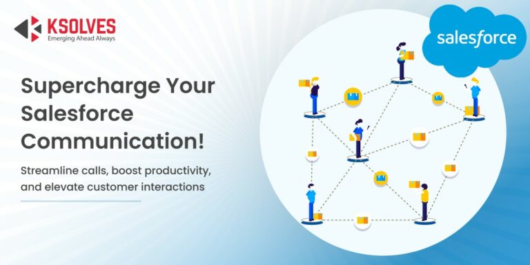 Supercharge Your Salesforce Communication