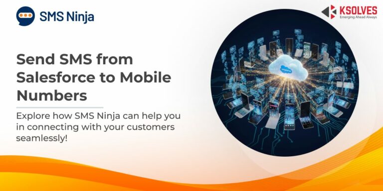 How to Send SMS to Mobile Numbers Directly from Salesforce